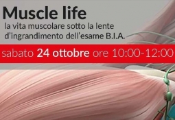 Muscle life – la vita muscolare sotto la lente d’ingrandimento dell’esame B.I.A